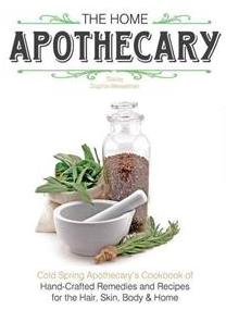 Book- The Home Apothecary by Stacey Dugliss-Wesselman