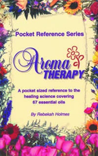 Book- Aromatherapy Pocket Guide by Rebekah Holmes