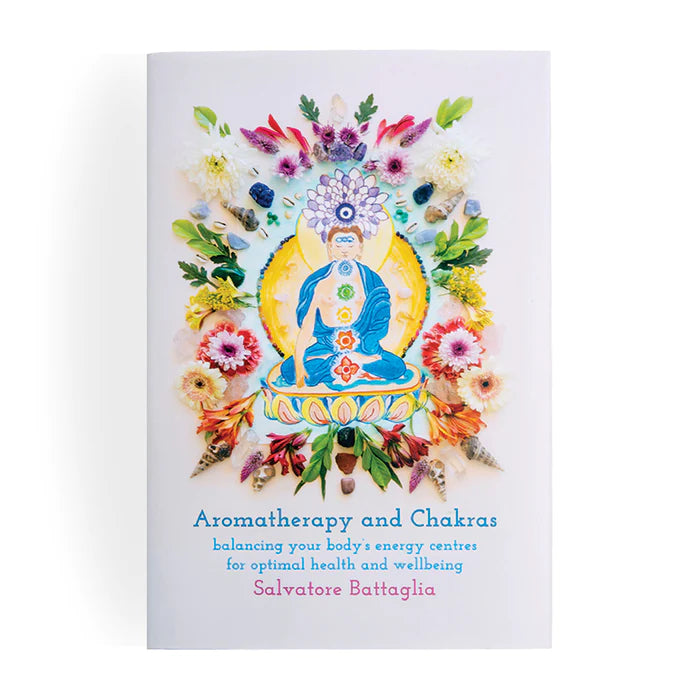 Book- Aromatherapy and Chakras by Salvatore Battaglia